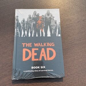 The Walking Dead hardcover graphic novel - Book Six.    New unopened.